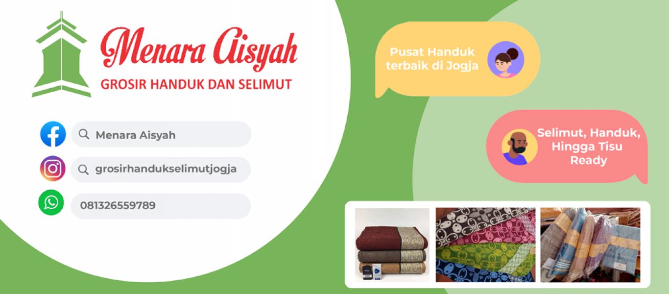 Grosir Handuk & Selimut Jogja - Penjualan Handuk Jogja - Grosir Handuk Jogja - Jual Handuk Jogja | Menara Aisyah
 